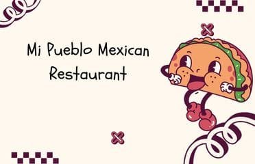Mi Pueblo Mexican Restaurant